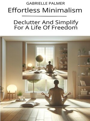 cover image of Effortless Minimalism